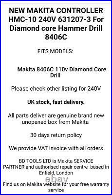 NEW MAKITA CONTROLLER HMC-10 240V 631207-3 For Diamond core Hammer Drill 8406C